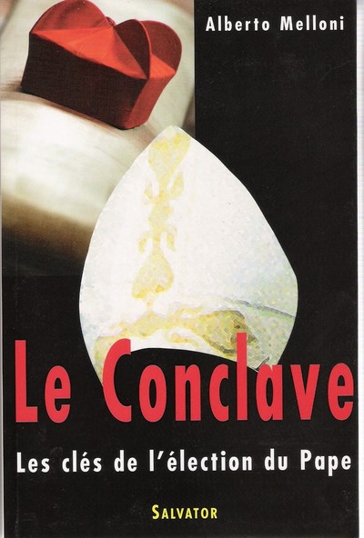 Conclave, Histoire, Fonctionnement, Composition