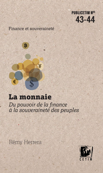 La monnaie - Rémy Herrera