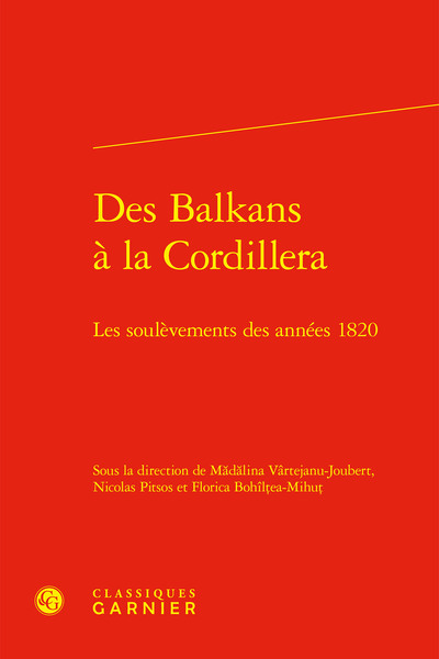 Des Balkans à la Cordillera