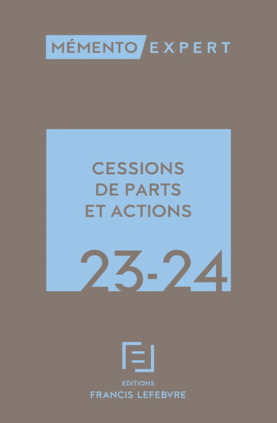 Mémento Cessions de parts et actions 2023