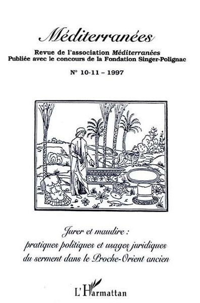 Jurer et maudire : pratiques politiques et usages juridiques