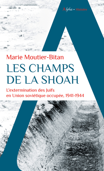 Les champs de la Shoah