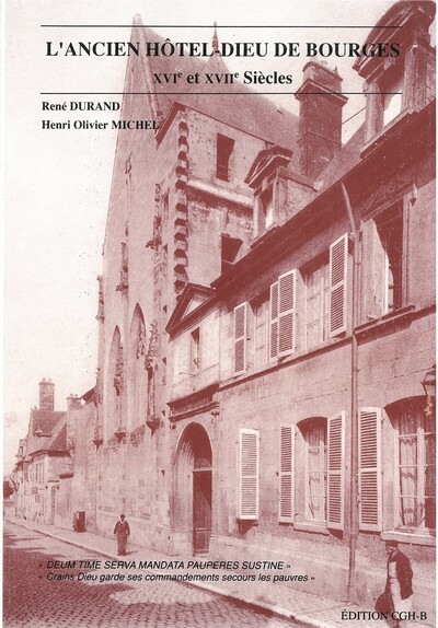 L'Ancien Hôtel-Dieu de Bourges