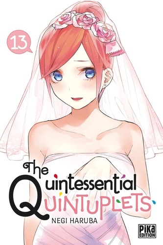 The Quintessential Quintuplets Volume 13