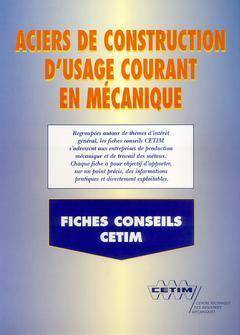 Aciers De Construction D'Usage Courant En Mecanique Fiches Conseils 2A13