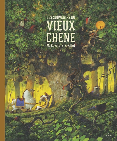 Les Souvenirs Du Vieux Chêne