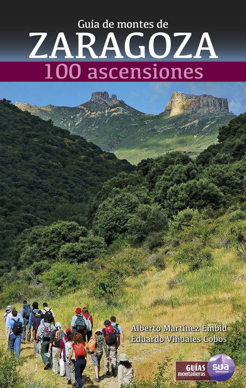 Guia De Montes De Zaragoza - 100 Ascensiones