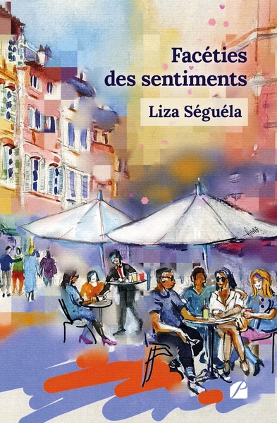 Facéties Des Sentiments