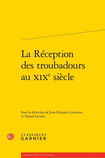 La Réception des troubadours au XIXe siècle