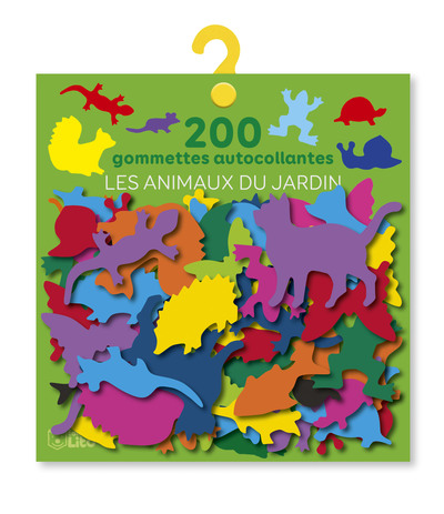 Les animaux du jardin : 200 gommettes autocollantes