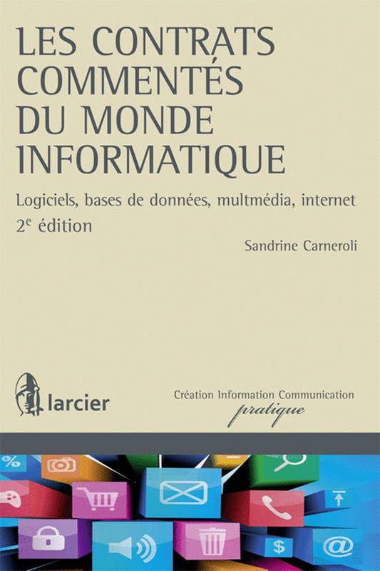 Les contrats commentés du monde informatique