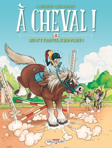 A cheval ! Volume 2