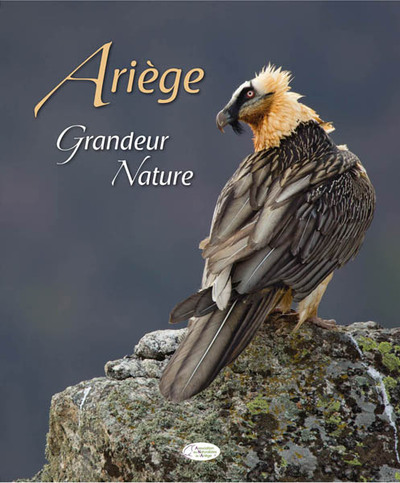 Ariège, Grandeur Nature - Collectif