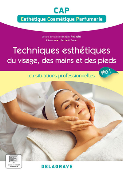 En situations professionnelles - Techniques esthétiques du visage, des mains et des pieds - Pôle 1 - CAP ECP (2023) - Pochette élève