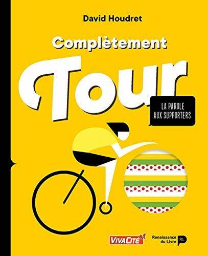 Complètement Tour