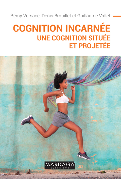 La cognition incarnée