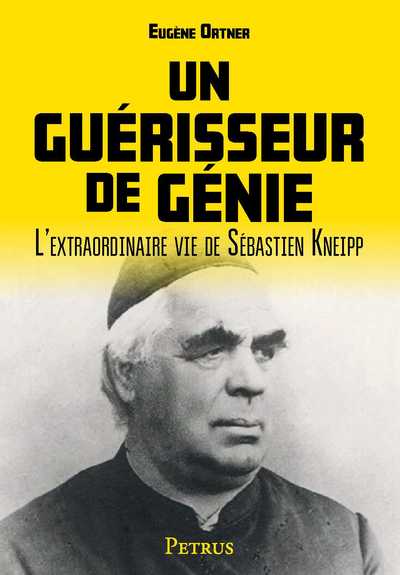 Un guérisseur de génie - Eugen Ortner