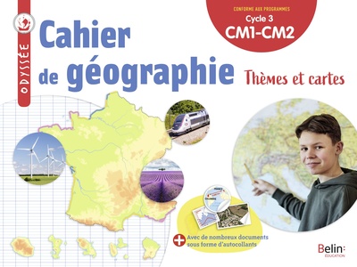 Odyssée Cycle 3 - Cahier De Géographie