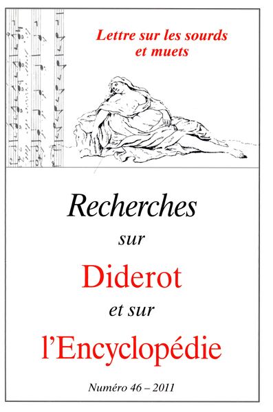 Recherches sur Diderot et sur l'Encyclopédie N° 46/2011 Volume 2011