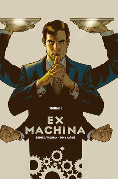 Ex Machina Volume 1