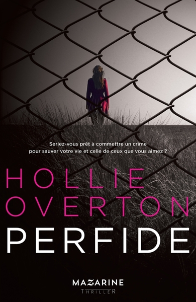 Perfide - Hollie Overton