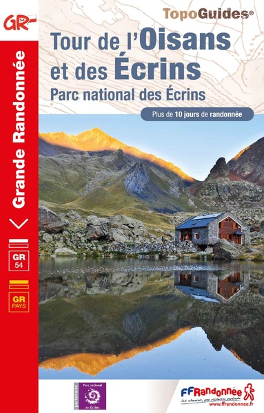 Tour De L'Oisans Et Des Ecrins, Parc National Des Ecrins