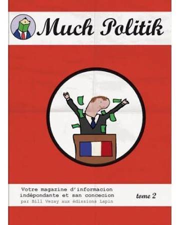 Much Politik - Volume 2