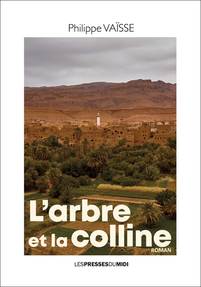 L'Arbre Et La Colline