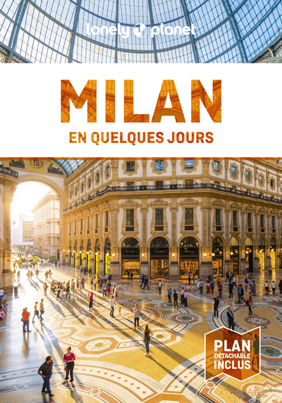 Milan En quelques jours 6ed - Lonely Planet