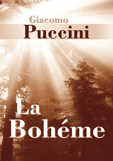 La Bohème - Giacomo Puccini