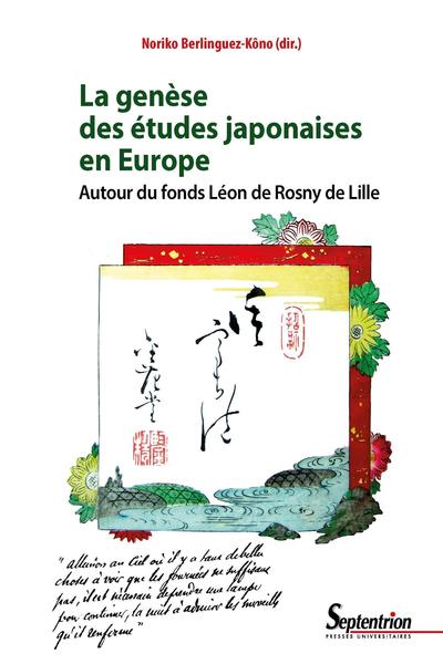 La genèse des études japonaises en Europe