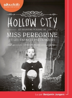 Miss Peregrine et les enfants particuliers Volume 2