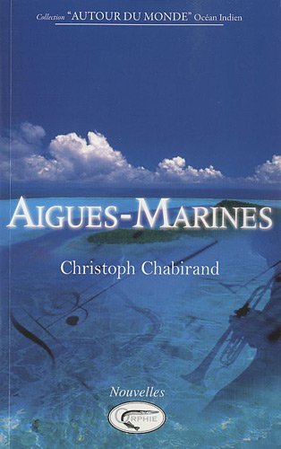 Aigues-marines - nouvelles