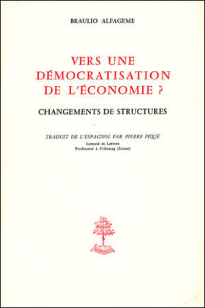 Vers une démocratisation de l'économie ? - Braulio Alfageme