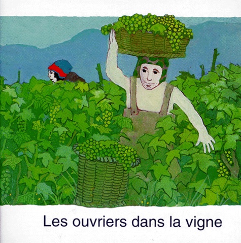 Les Ouvriers Dans La Vigne