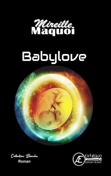 Babylove - Mireille Maquoi