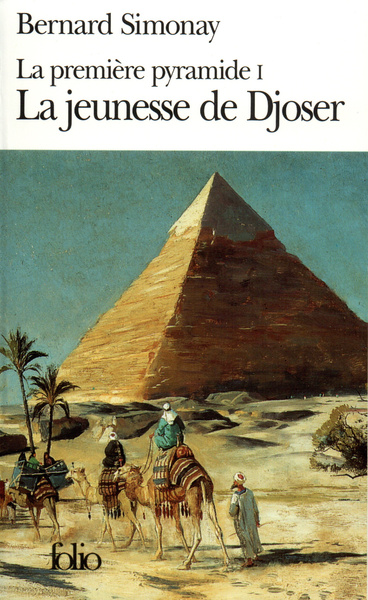 La première pyramide Volume 1