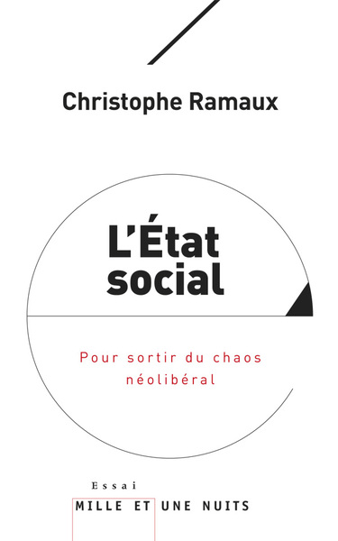 L'Etat social - Christophe Ramaux