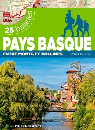 Pays basque / l'arrière-pays : 25 balades