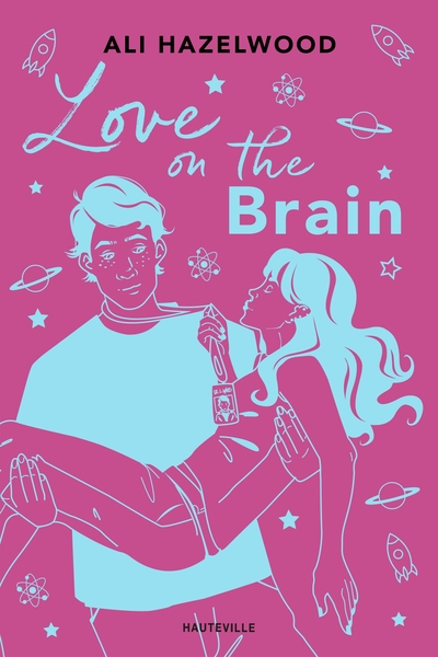 Love On The Brain (édition reliée) - Ali Hazelwood