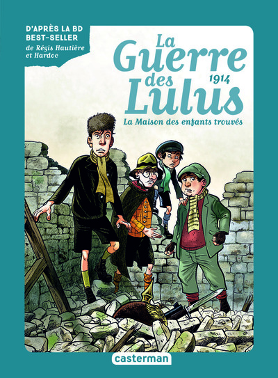 La Guerre des Lulus Volume 1