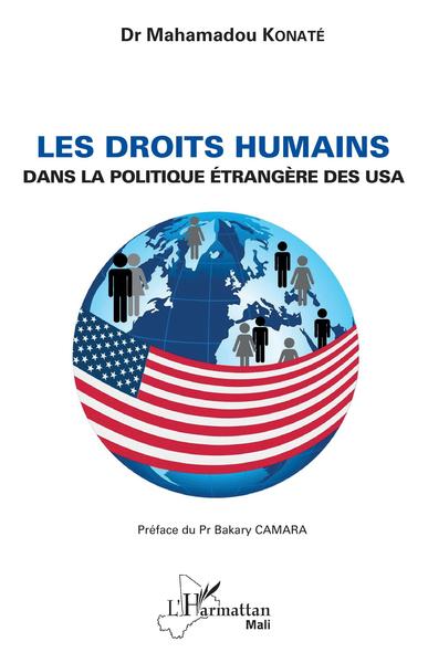 Les droits humains dans la politique étrangère des USA - Mahamadou Konaté