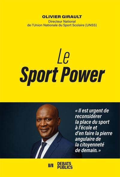 Le sport power - Olivier Girault