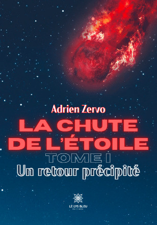 La chute de l'étoile Volume 1