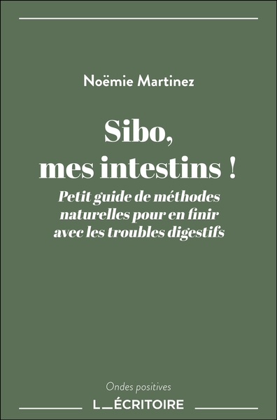 Sibo, mes intestins !