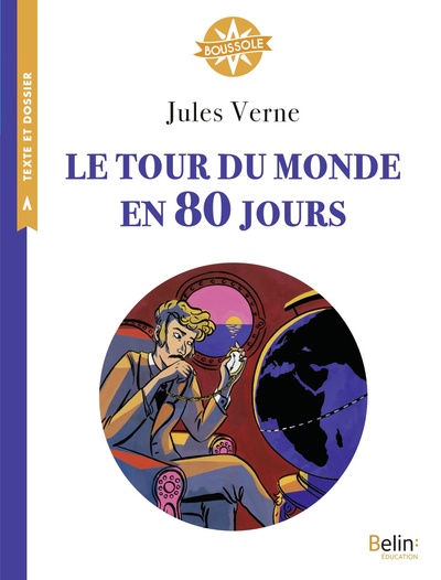 Le Tour Du Monde En 80 Jours , Cycle 3