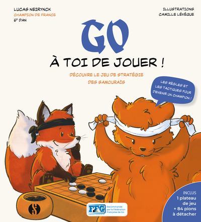 Go - À Toi De Jouer !, Découvre Le Jeu De Stratégie Des Samouraïs