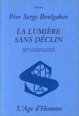 La Lumiere Sans Declin