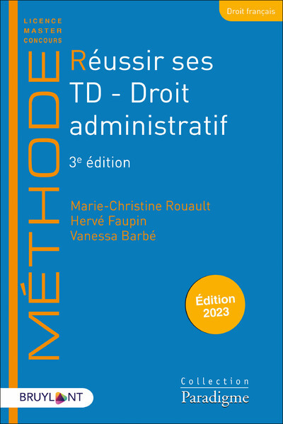 Réussir Ses Td - Droit Administratif - Hervé Faupin, Marie-Christine Rouault, Vanessa Barbé