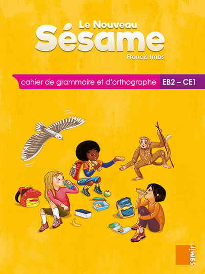 Le Nouveau Sésame - Cahier De Grammaire Et D´Orthographe Eb2